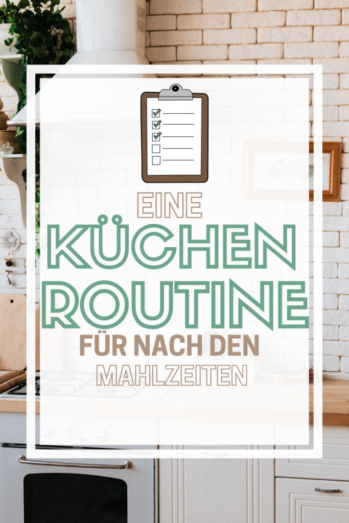Wenn man Abends nicht mehr denken kann aber trotzdem eine saubere Küche haben möchte, hilft ein schriftlicher Küchenplan um die Küche tipp topp aufzuräumen.
